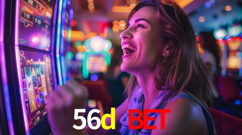 56d bet: Jogos de Caça-Níqueis-Altas Recompensas, Roleta-Velocidade, Blackjack-Desafios Máximos