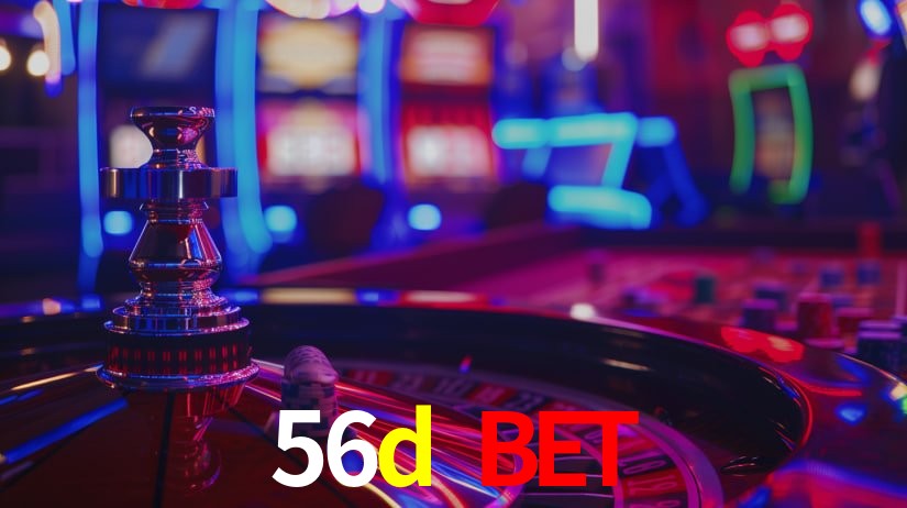 56d bet